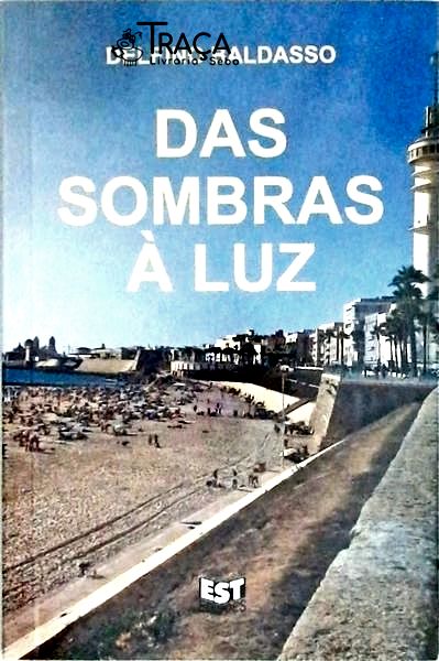 Das Sombras À Luz