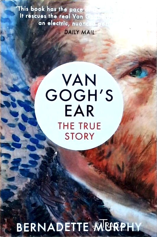 Van Goghs Ear - the True Story