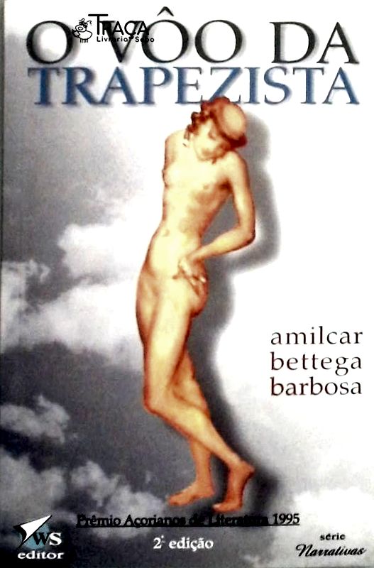 O Vôo Da Trapezista