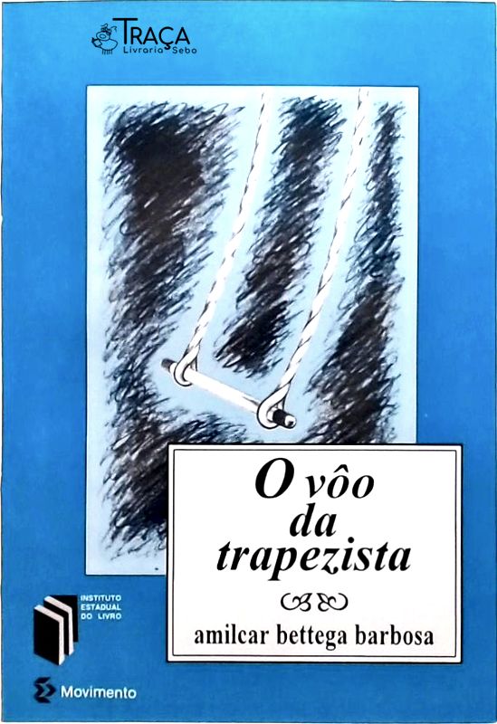 O Vôo da Trapezista