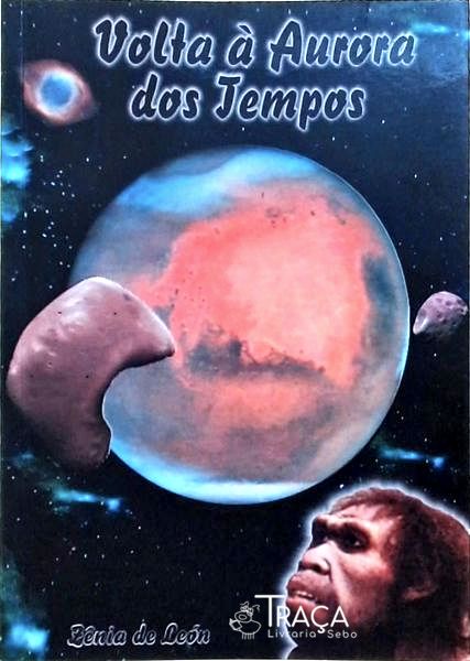 Volta À Aurora Dos Tempos