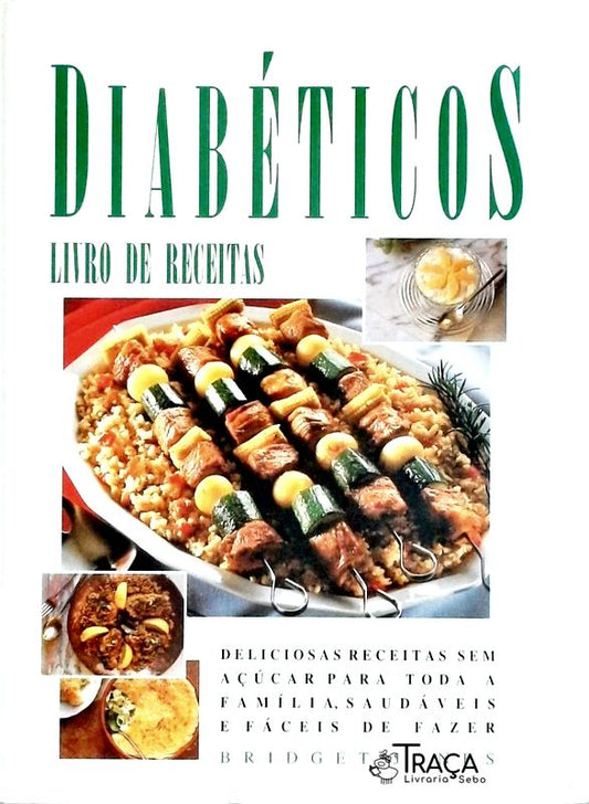 Diabéticos - Livro de Receitas
