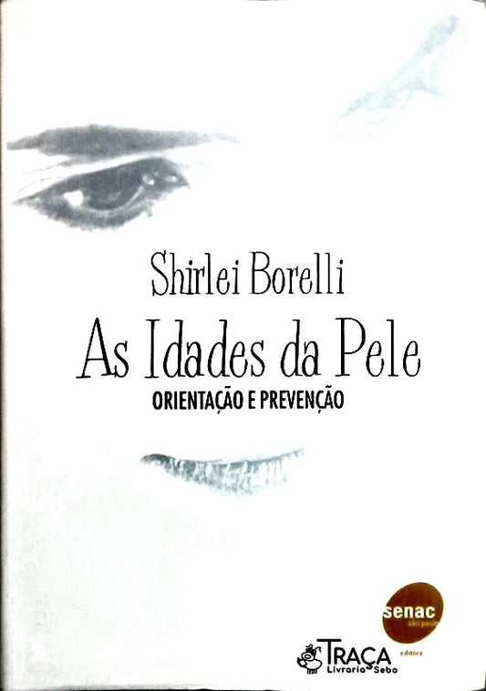As Idades da Pele