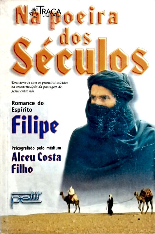 Na Poeira dos Séculos