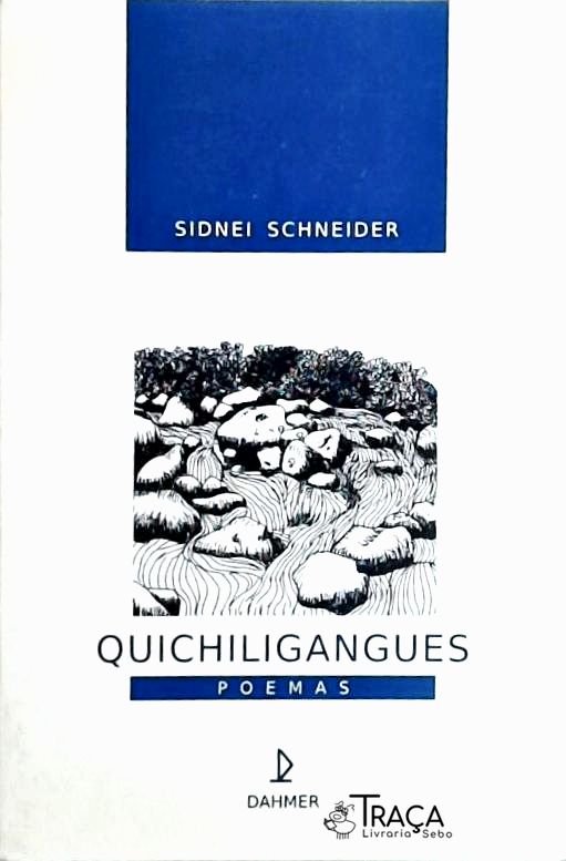 Quichiligangues