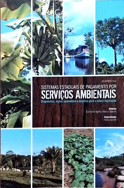 Sistemas Estaduais de Pagamento por Serviços Ambientais
