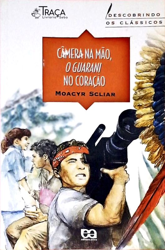 Câmera Na Mão O Guarani No Coração