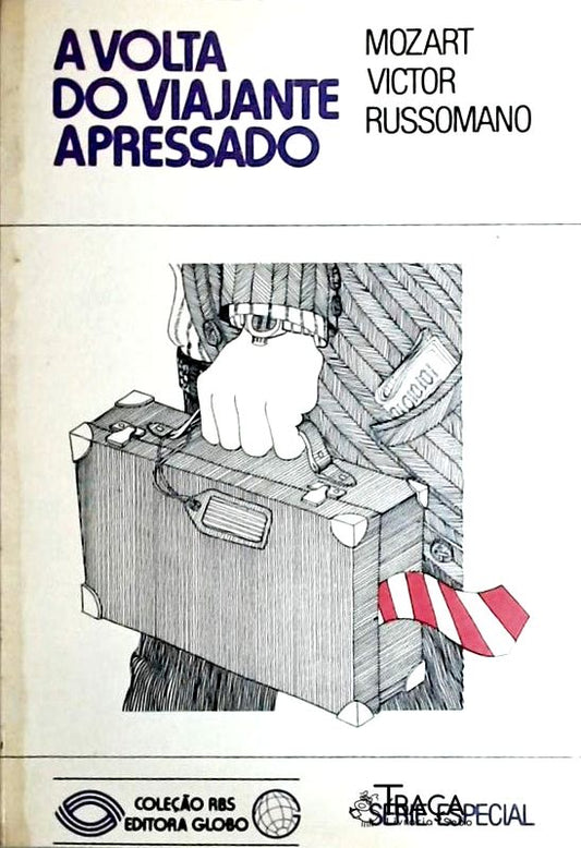 A Volta do Viajante Apressado