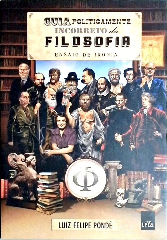 Guia Politicamente Incorreto Da Filosofia