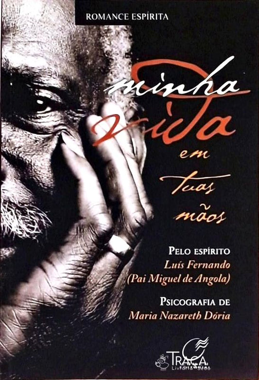 Minha Vida em Tuas Mãos