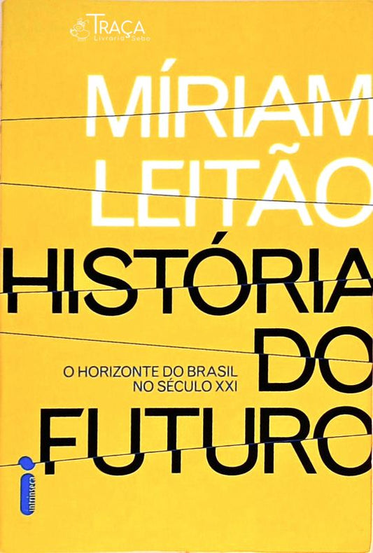 História do Futuro