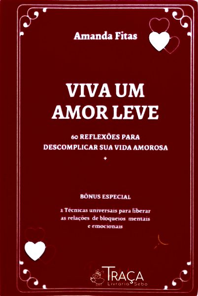 Viva Um Amor Leve