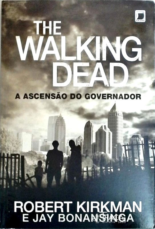 The Walking Dead - a Ascensão do Governador