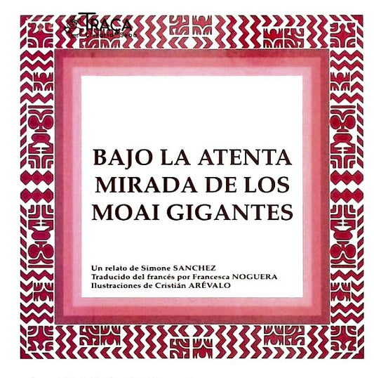 Bajo La Atenta Mirada De Los Moai Gigantes