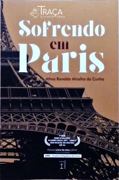 Sofrendo em Paris