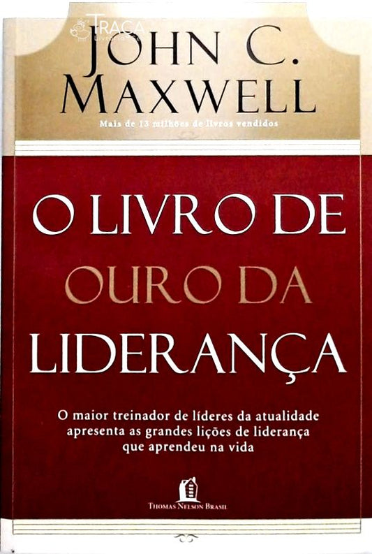 O Livro de Ouro da Liderança