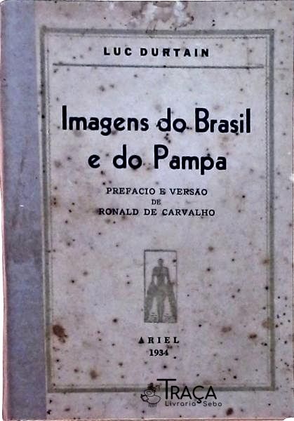 Imagens Do Brasil E Do Pampa