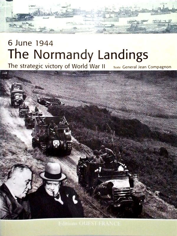 6 June 1944 - The Normandy Landings