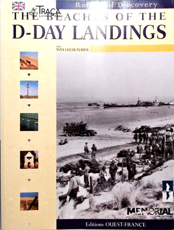 The Beaches Of The D-day Landings