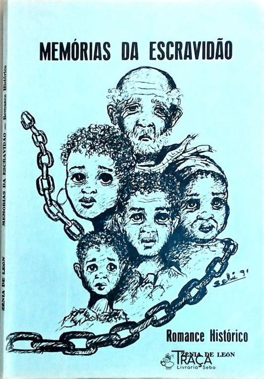 Memórias Da Escravidão