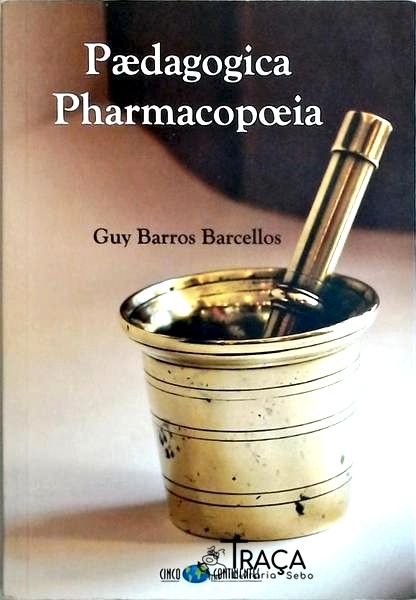 Paedagogica Pharmacopoeia