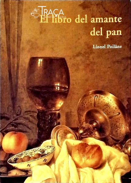 El Libro Del Amante Del Pan