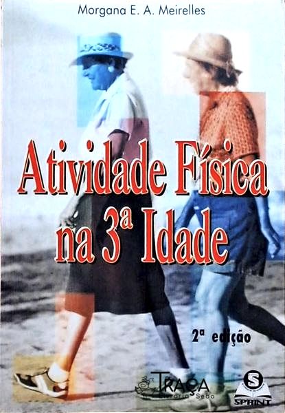 Atividade Física Na Terceira Idade