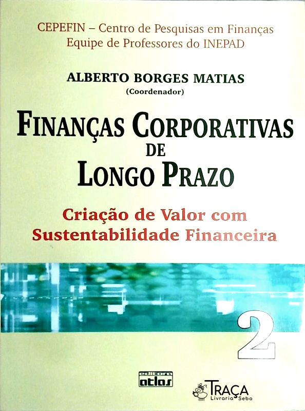 Finanças Corporativas de Longo Prazo - Volume 2