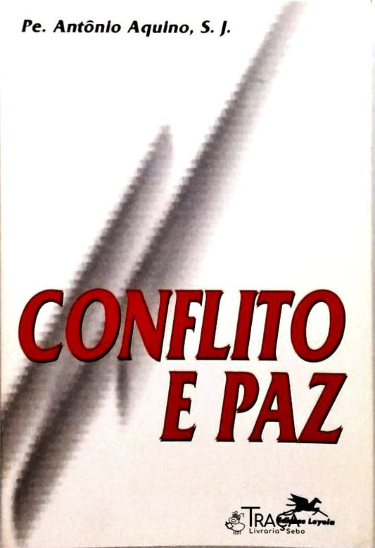 Conflito e Paz