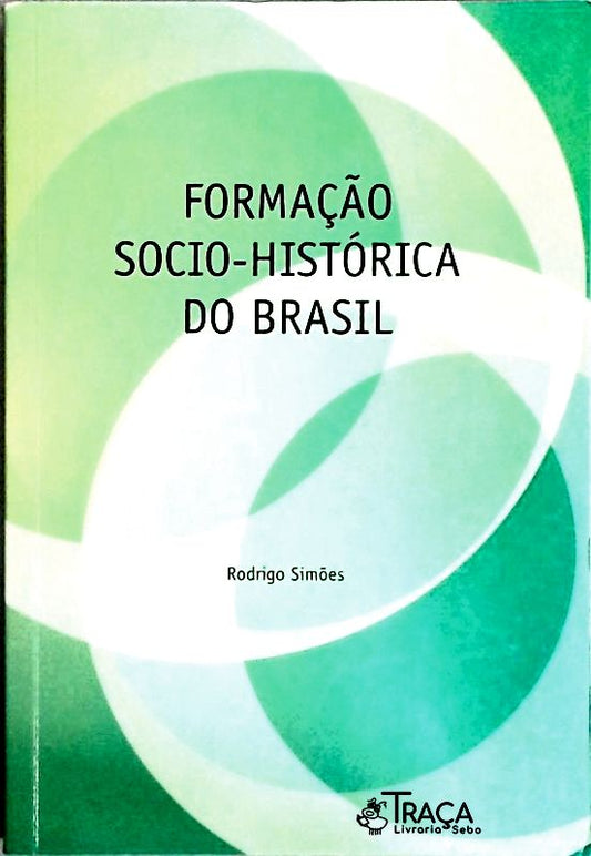 Formação Socio-histórica do Brasil