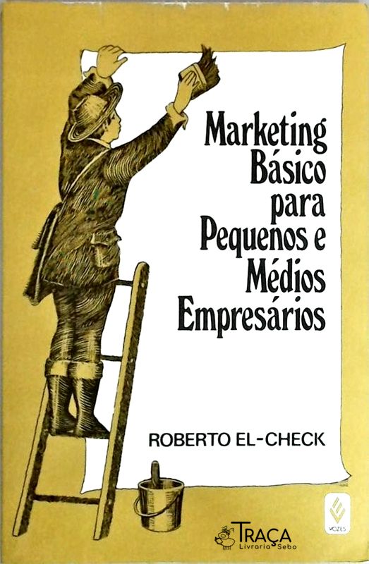 Marketing Básico - para Pequenos e Médios Empresários
