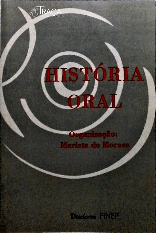 Historia Oral e Multidisciplinaridade