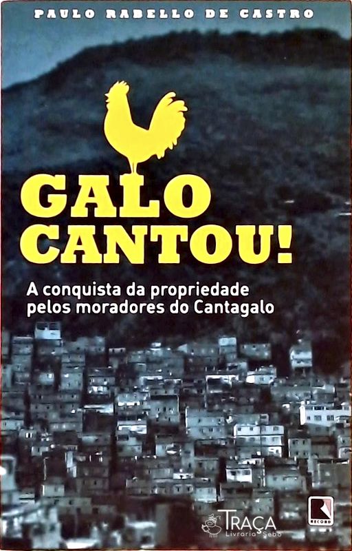 Galo Cantou!
