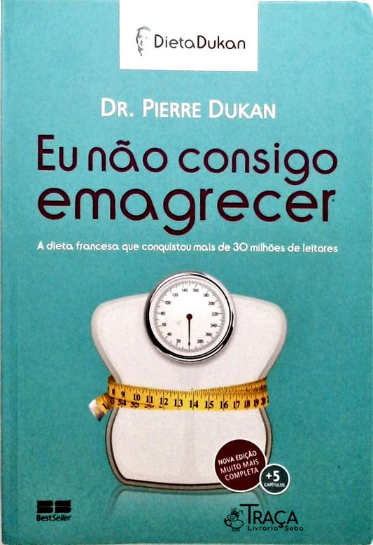 Eu Não Consigo Emagrecer