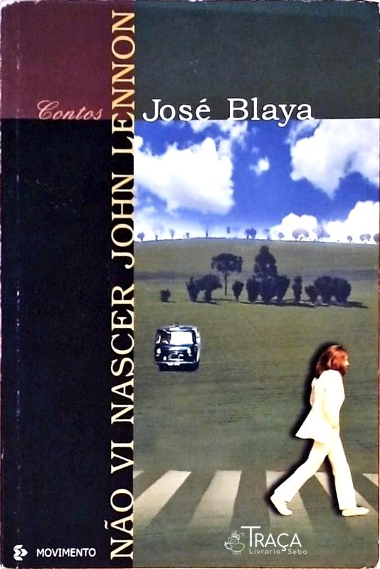 Não Vi Nascer John Lennon