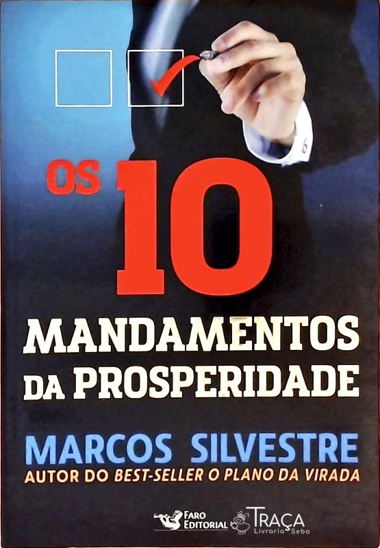 Os 10 Mandamentos da Prosperidade