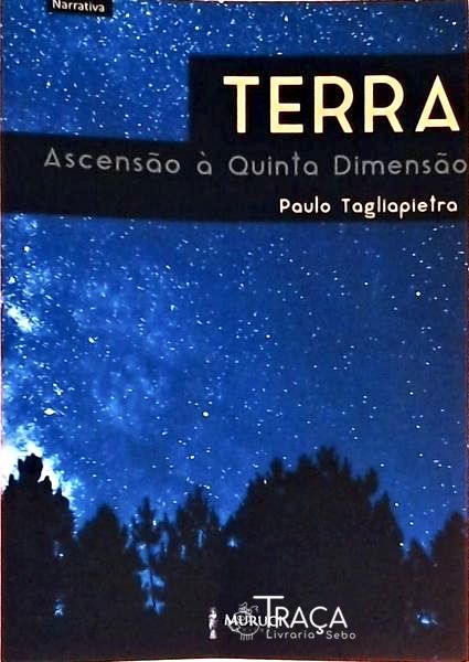 Terra - Ascensão À Quinta Dimensão