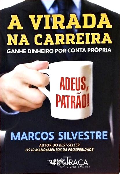 A Virada Na Carreira