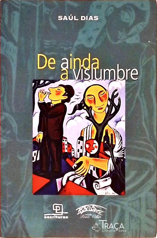 De Ainda a Vislumbre