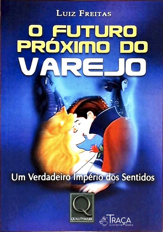 O Futuro Próximo do Varejo