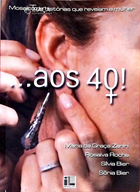 ...aos 40!