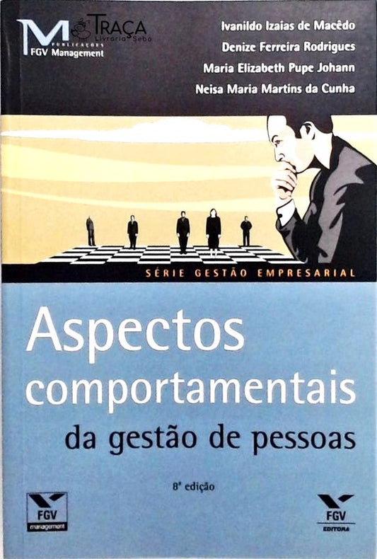 Aspectos Comportamentais da Gestão de Pessoas