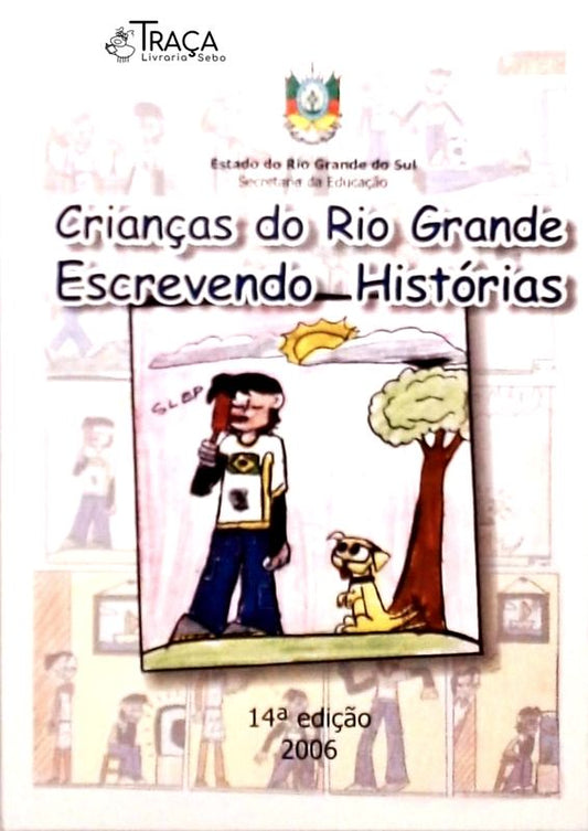 Crianças do Rio Grande Escrevendo Histórias