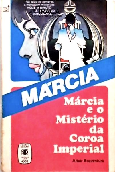 Márcia e o Mistério da Coroa Imperial