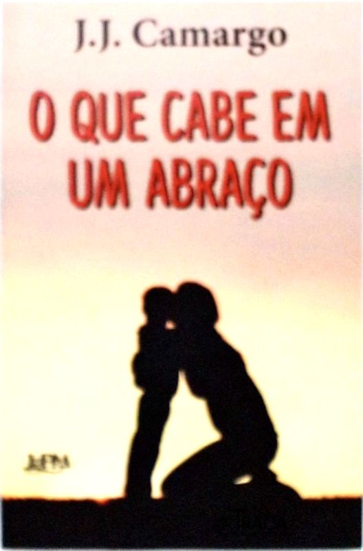 O Que Cabe Em Um Abraço