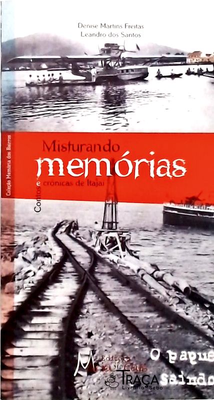 Misturando Memórias