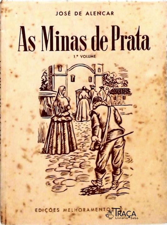 As Minas de Prata - 2 Volumes