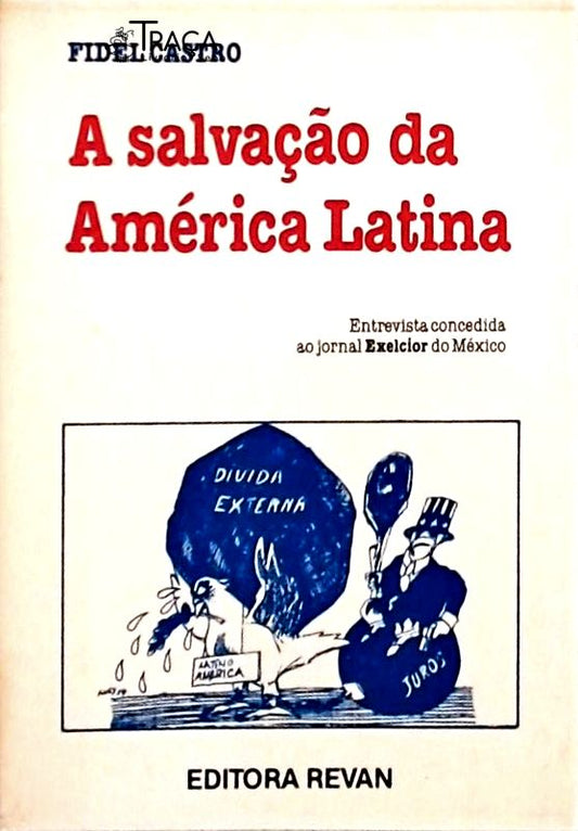 A Salvação da América Latina