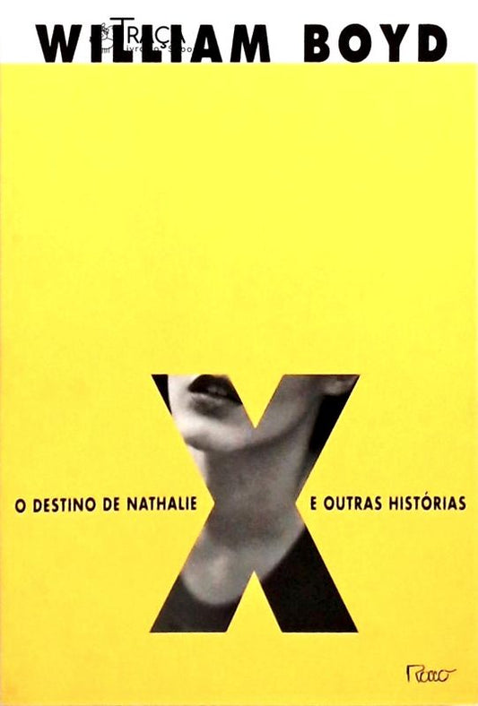 O Destino de Nathalie X e Outras Histórias