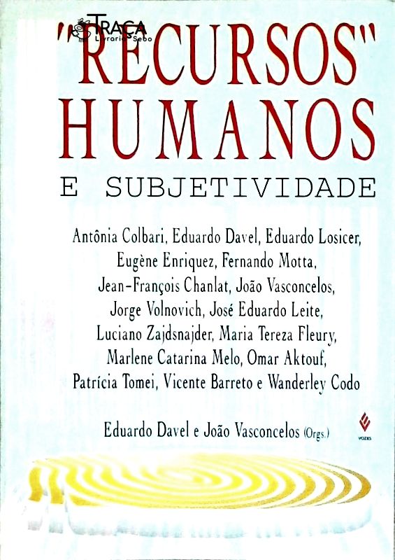 Recursos Humanos e Subjetividade